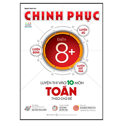 [Tải ebook] Chinh Phục Luyện Thi Vào 10 Môn Toán Theo Chủ Đề PDF