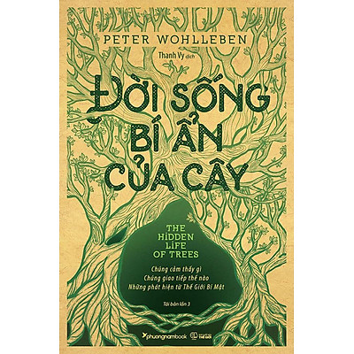 [Tải ebook] Sách Đời Sống Bí Ẩn Của Cây (Tái bản năm 2021) PDF