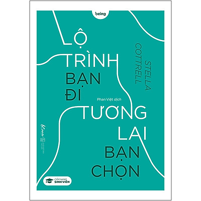 [Tải ebook] Lộ Trình Bạn Đi Tương Lai Bạn Chọn (Cẩm Nang Sinh Viên) PDF