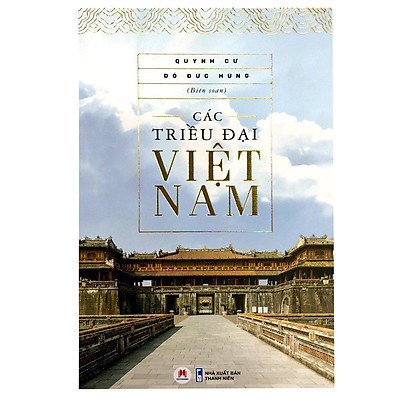 [Tải ebook] Các Triều Đại Việt Nam (Tái Bản) PDF