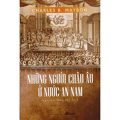 [Tải ebook] Những Người Châu Âu Ở Nước An Nam PDF