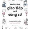 [Tải Ebook] 58 cách thức giao tiếp nơi công sở PDF