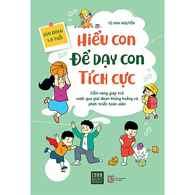 [Tải ebook] Hiểu Con Để Dạy Con Tích Cực PDF