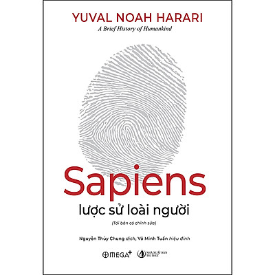 Sapiens Lược Sử Loài Người (Tái Bản)