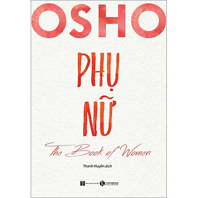 Osho Phụ Nữ - The Book Of Women