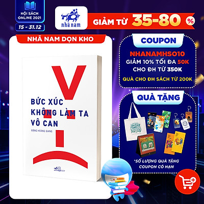 Bức Xúc Không Làm Ta Vô Can (Tái Bản)