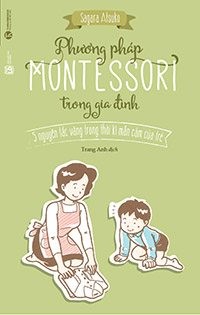 [Tải Ebook] Phương pháp Montessori trong gia đình PDF