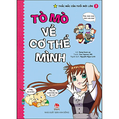 [Tải ebook] Thắc Mắc Của Tuổi Mới Lớn – Tập 3: Tò Mò Về Cơ Thể Mình  (Tái Bản 2021) PDF