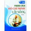 [Tải ebook] Phong Cách Hồ Chí Minh Lối Sống PDF