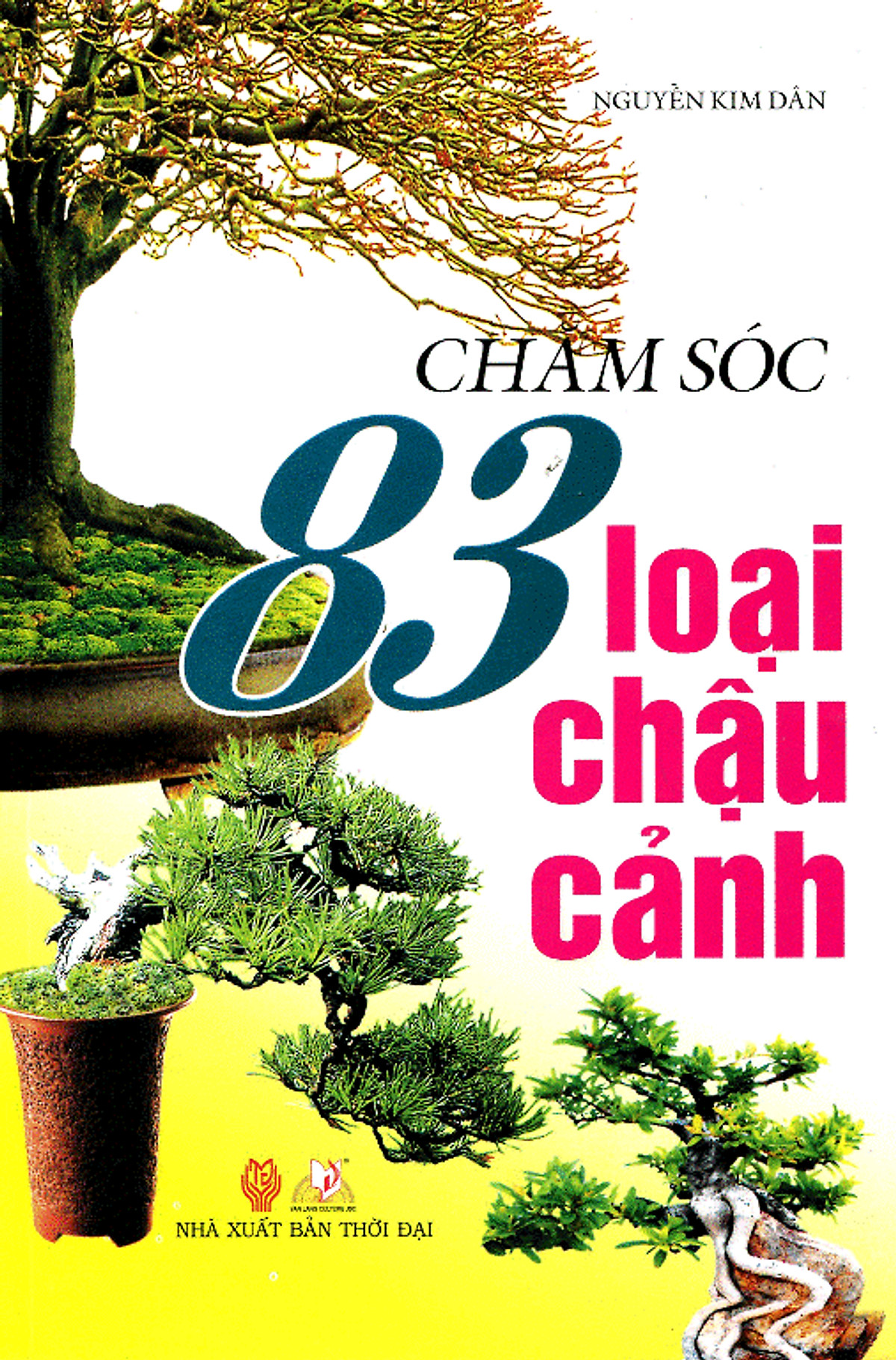 [Tải ebook] Chăm Sóc 83 Loại Chậu Cảnh PDF