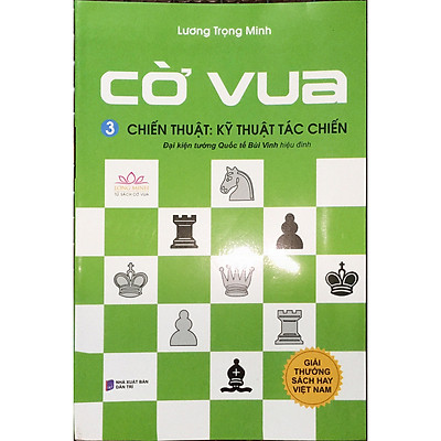 [Tải ebook] Cờ Vua (Tập 3) – Chiến Thuật: Kỹ Thuật Tác Chiến tái bản 2018 (tặng kèm 1 bookmark) PDF