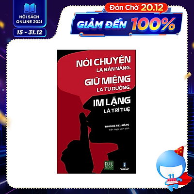 Nói Chuyện Là Bản Năng, Giữ Miệng Là Tu Dưỡng, Im Lặng Là Trí Tuệ