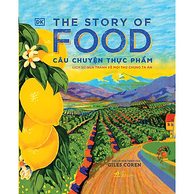 [Tải ebook] The Story Of Food – Câu Chuyện Thực Phẩm PDF