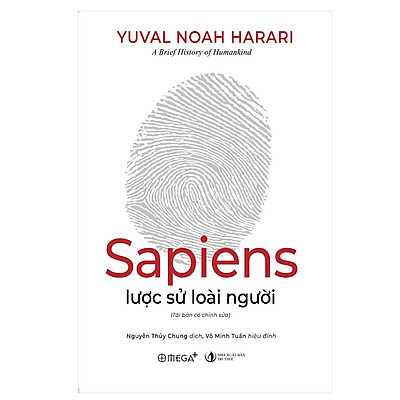 Sapiens: Lược Sử Loài Người  (Tái Bản 2021)