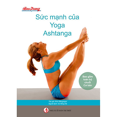 Sức mạnh của Yoga Ashtanga