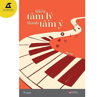 [Tải ebook] Sách – Hiểu Tâm Lý Rành Tâm Ý PDF