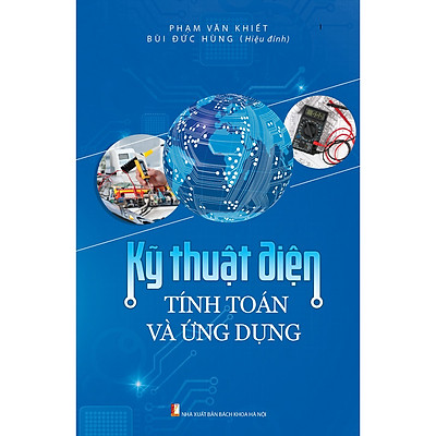 [Tải ebook] Kỹ Thuật Điện – Tính Toán Và Ứng Dụng PDF