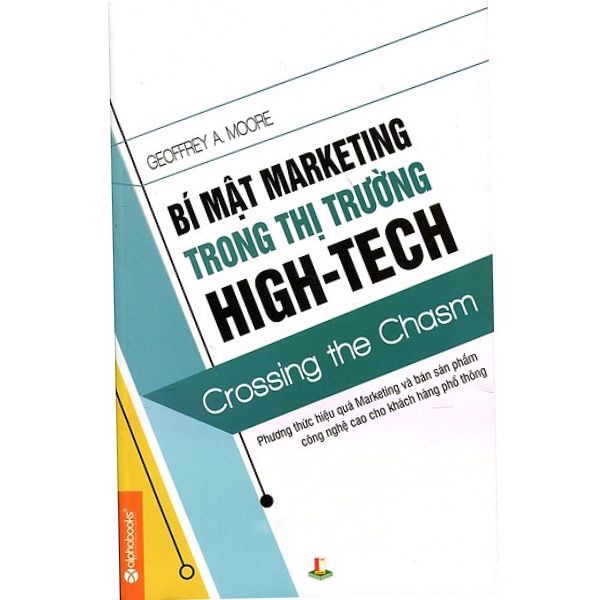 [Tải ebook] Bí Mật Marketing Trong Thị Trường High-Tech PDF