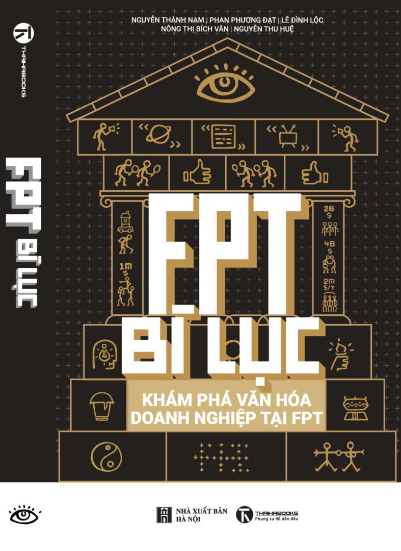 [Tải Ebook] FPT bí lục – Khám phá văn hoá doanh nghiệp tại FPT PDF