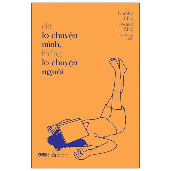 Chỉ Lo Chuyện Mình, Không Lo Chuyện Người - Tặng Kèm 3 Postcard