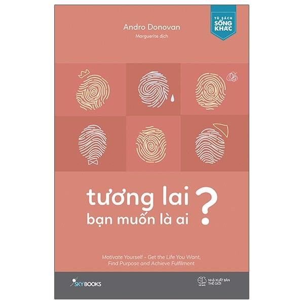 [Tải ebook] Tương lai bạn muốn là ai? PDF