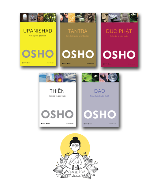 [Tải Ebook] Bộ sách Osho: Đạo, Đức Phật, Thiền, Tantra, Upanishad PDF