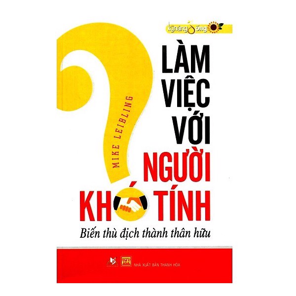 [Tải ebook] Làm Việc Với Người Khó Tính PDF