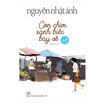 [Tải ebook] Con Chim Xanh Biếc Bay Về PDF