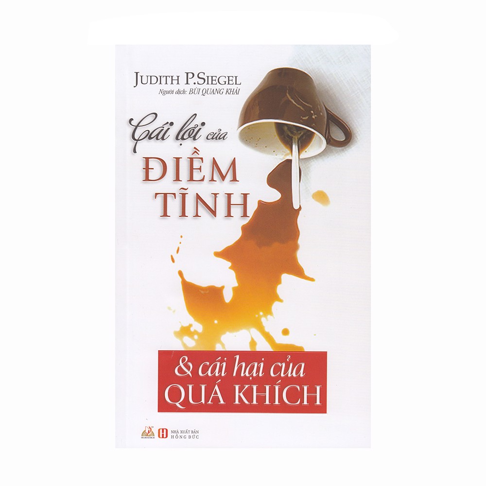 [Tải ebook] Cái Lợi Của Điềm Tĩnh & Cái Hại Của Quá Khích PDF