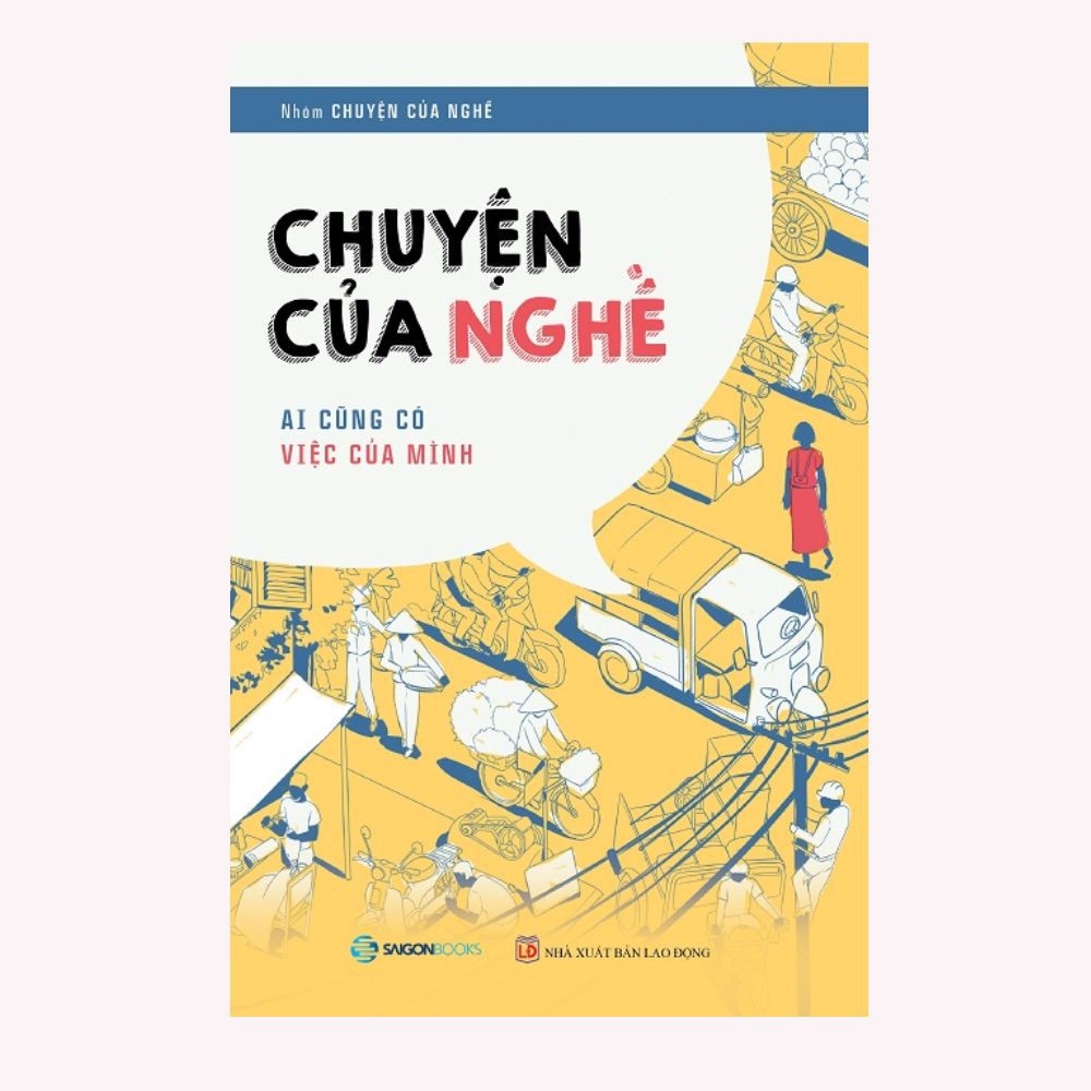 [Tải ebook] Chuyện Của Nghề – Ai Cũng Có Việc Của Mình PDF