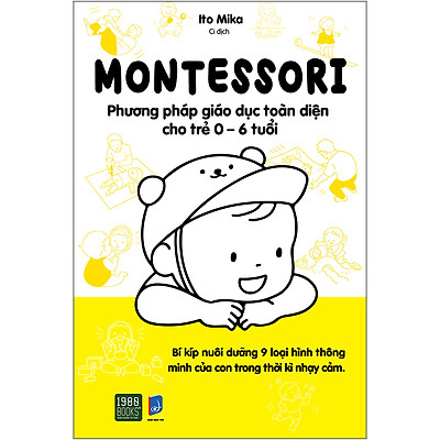 [Tải ebook] Montessori – Phương Pháp Giáo Dục Toàn Diện Cho Trẻ 0-6 Tuổi PDF