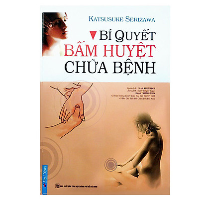 [Tải ebook] Bí Quyết Bấm Huyệt Chữa Bệnh (Tái Bản 2019) PDF