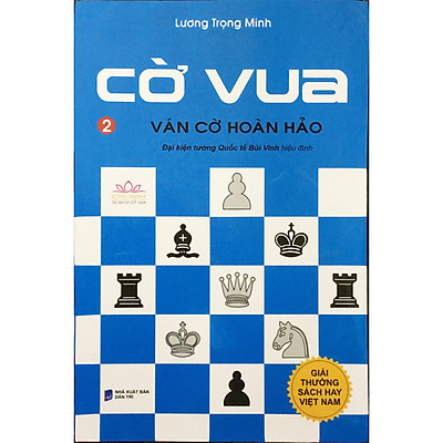 [Tải ebook] Cờ Vua (Tập 2) – Ván Cờ Hoàn Hảo tái bản 2018 (tặng 1 bookmark) PDF