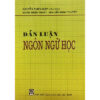 [Tải ebook] Dẫn Luận Ngôn Ngữ Học (Tái bản) PDF