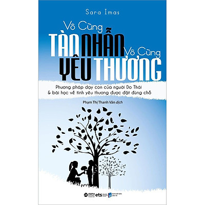 [Tải ebook] Vô Cùng Tàn Nhẫn Vô Cùng Yêu Thương (Tái Bản) PDF