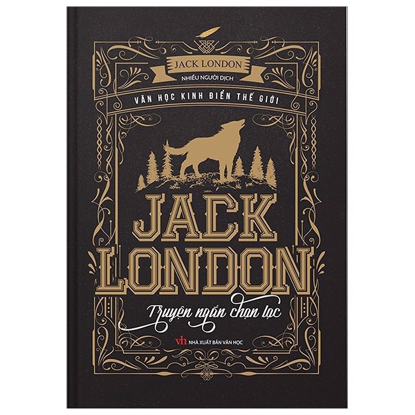 [Tải ebook] Văn Học Kinh Điển – Jack London – Truyện Ngắn Chọn Lọc PDF