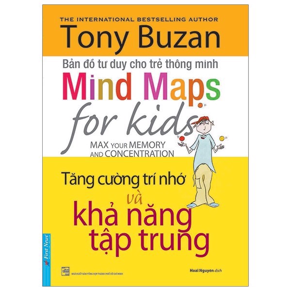 Tony Buzan - Tăng Cường Trí Nhớ Và Khả Năng Tập Trung