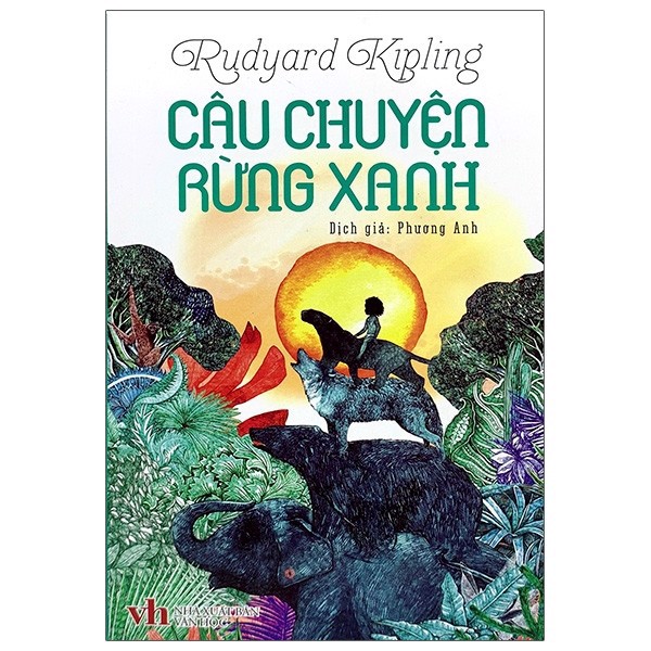 Văn Học Kinh Điển - Câu Chuyện Rừng Xanh