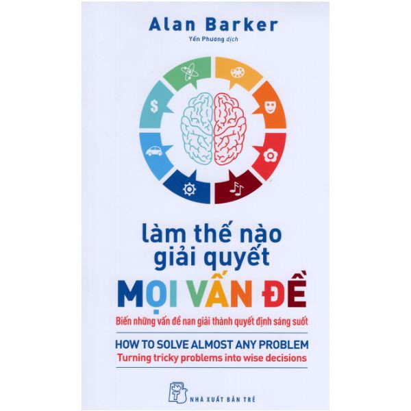 Làm Thế Nào Giải Quyết Mọi Vấn Đề
