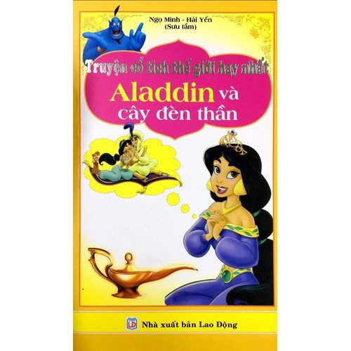 ND - Truyện cổ tích thế giới hay nhất - Aladin và cây đèn thần