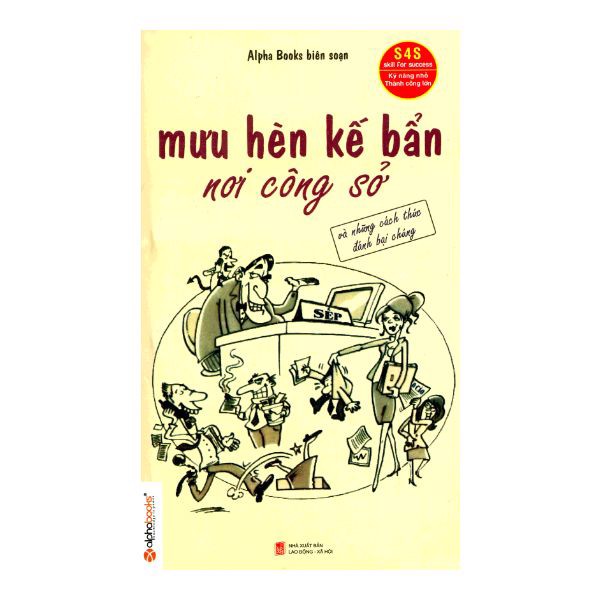 Mưu Hèn Kế Bẩn Nơi Công Sở