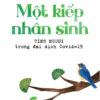 [Tải Ebook] Một kiếp nhân sinh: Tình người trong đại dịch Covid – 19 PDF