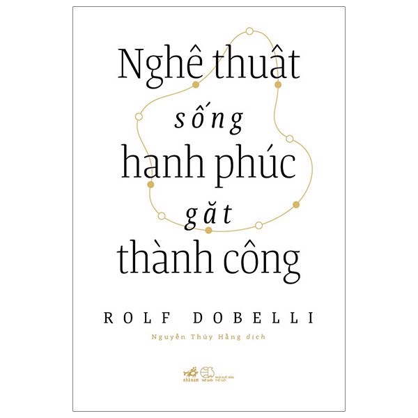 [Tải ebook] Nghệ Thuật Sống Hạnh Phúc Gặt Thành Công PDF