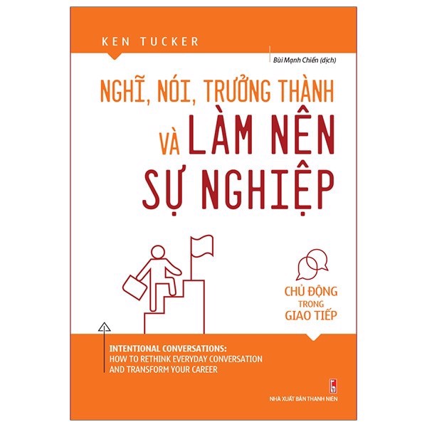 [Tải ebook] Nghĩ, Nói, Trưởng Thành Và Làm Nên Sự Nghiệp PDF