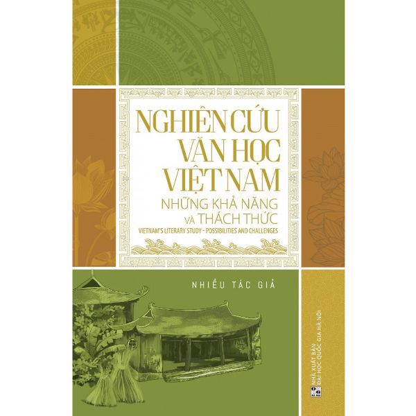 Nghiên Cứu Văn Học Việt Nam - Những Khả Năng Và Thách Thức
