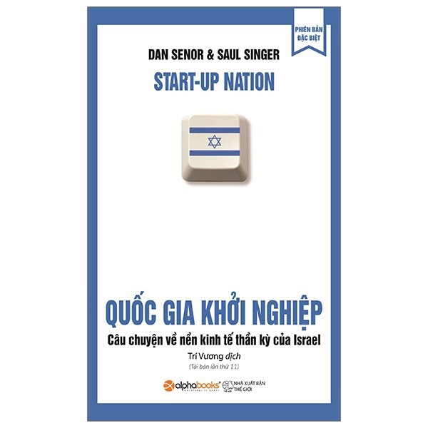 [Tải ebook] Quốc Gia Khởi Nghiệp – Câu Chuyện Về Nền Kinh Tế Thần Kỳ Của Israel (Tái Bản 2019) PDF