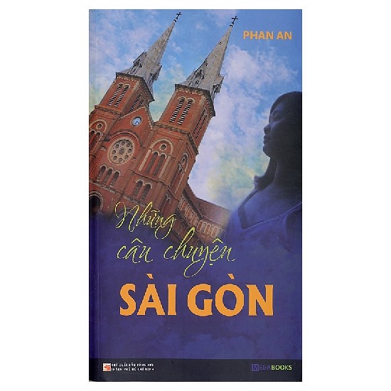 Những Câu Chuyện Sài Gòn