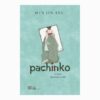 [Tải ebook] Pachinko PDF