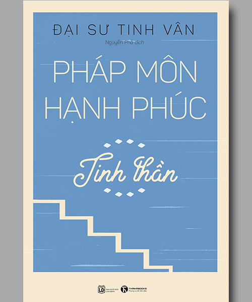 [Tải Ebook] Pháp môn hạnh phúc – Tinh thần PDF