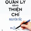 [Tải Ebook] Quản lý bằng thiện chí – Nguyên tắc PDF